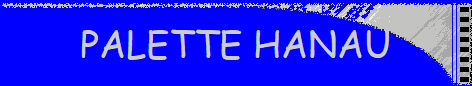 PALETTE HANAU